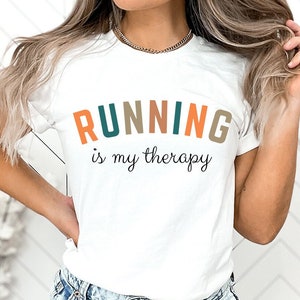 Running Is My Therapy T-Shirt, Running Therapy Shirt, Shirt for Runner, Funny Runny T Shirt, Gift for Runners, Therapy Shirt