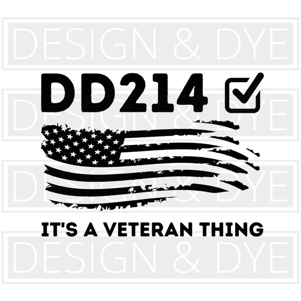 DD214 Its A Veteran Thing SVG Veteran SVG Veteran Definition Clipart DD214 Clipart DD214 SVG DD214 Png Digital Download Instant Download