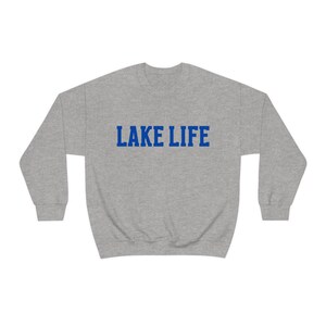 Lake Life Sweatshirt: Unisex Cotton-Blend Lake Vacation Crewneck Sport Grey
