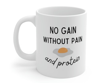 No Gain Without Pain Coffee Mug: Fitness Motivation, Gym Gift