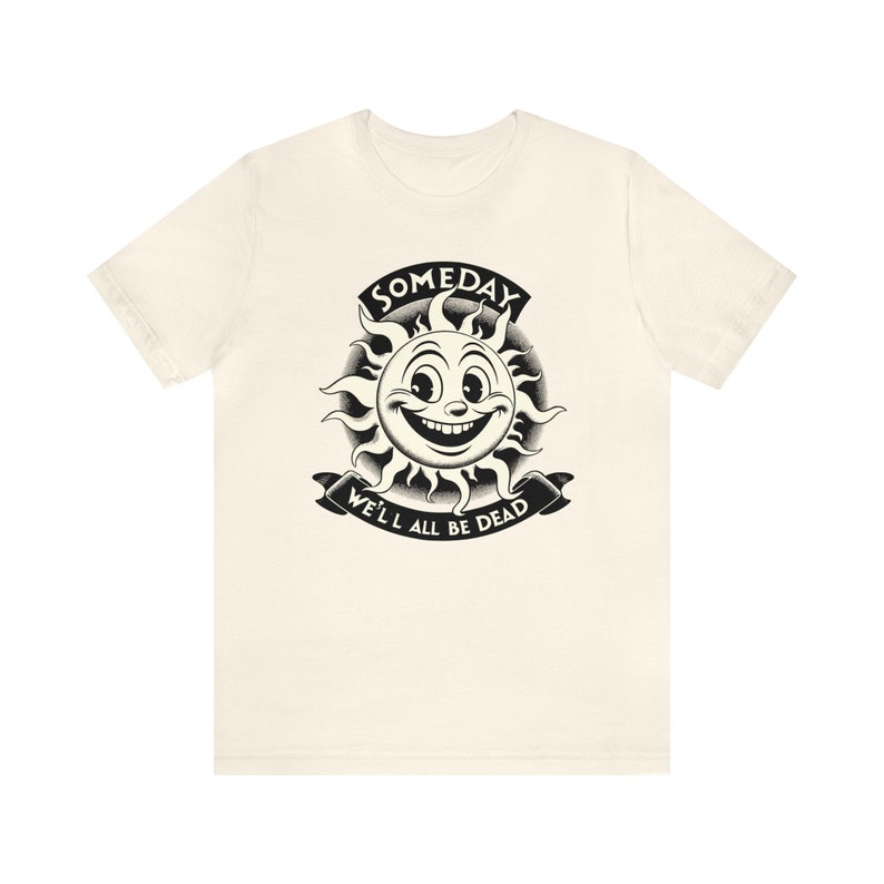 Dark Humor Shirt: Vintage Style Funny Meme Tee Natural