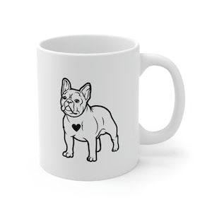 French Bulldog Mug 11 oz Ceramic Dog Coffee Mug Dog Lover Gift Frenchie Dog Mug Gift for Frenchie Mom Gift Brindle French Bulldog