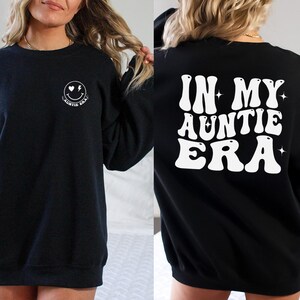 In My Auntie Era Sweatshirt: Unisex Cotton-Blend Aunt Gift