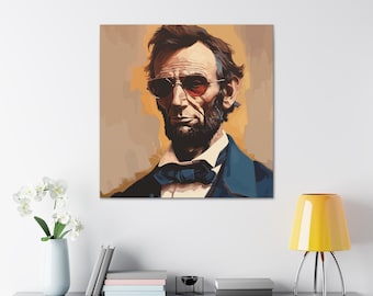 Abe Lincoln Canvas Art Funny Abraham Lincoln in Sunglasses Art Lincoln Print Abe Lincoln Canvas Wall Art Home Decor Funny President Art