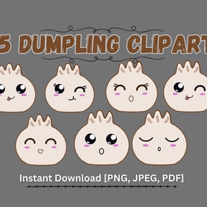 Kawaii Dumpling Clipart, Cute Chinese Asian Food, 15 Expressions ...