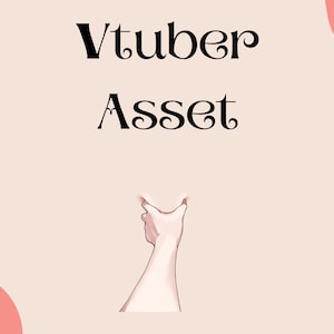 May include: A white hand reaching out with fingers curled into a gesture of beckoning. The text "Vtuber Asset" is written in a decorative font above the hand.