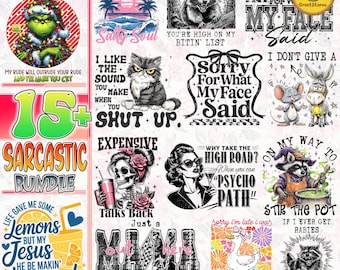 15+ Funny Animal Saying PNG Bundle, Sarcastic Png, Funny Quotes T-shirt Png, Sarcasm PNG, Adult Humor Png, Sarcastic Quotes Png, Trendy Png