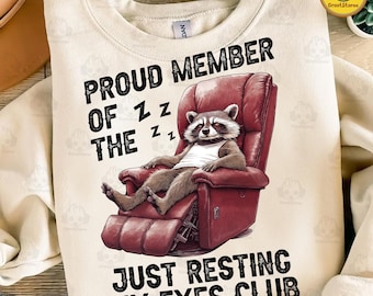 Just Resting My Eyes Club png, wilde wasbeer vader png, grappige vadergrappen png, papa leven png, cadeau voor man, Vaderdag png, cadeau voor papa
