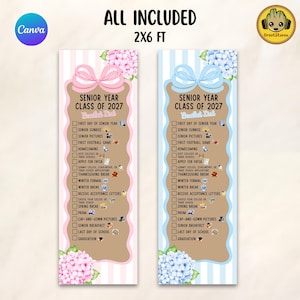 May include: Two vertical 2x6 ft banners featuring a senior year class of 2027 bucket list. One banner has pink stripes and hydrangea flowers, the other has blue stripes and hydrangea flowers. Both include checkboxes and text for senior milestones.