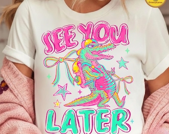 Funny Alligator PNG, Snarky Sarcastic PNG, Preppy Doodle Shirt Png, Last Day School PNG, Teacher Gift Design Digital