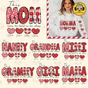 PERSONALIZADO Esta mamá/Mimi/Nana/Gigi ama sus corazones en su manga Png Nombre de niño personalizado, Mamá de San Valentín Png, Feliz San Valentín Png, Mamá Png