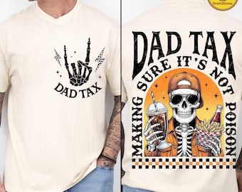 Funny Dad Tax PNG, Skeleton Dad Humor Png, Dad Tax Definition Png, Fathers Day Gift Idea, Meme Dad PNG, Digital Download