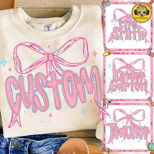 Preppy Custom Name Bow PNG, Custom Teacher Png, Personalized Name Shirt Design, Hand Lettered Sublimation, Preppy Back to School PNG