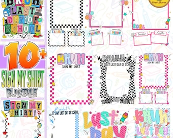 10+ Last Day of School Sign My Shirt PNG Bundle, Kids Autograph Shirt Design 2025-2026 png, Funny School Tee, End of Year Shirt Boys Girls