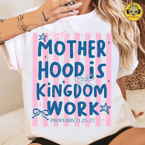 Religious Mom PNG, Motherhood Christian Png, Bible Verse Graphic PNG, Mothers Day Christian Gift PNG, Faith Shirt Sublimation Design