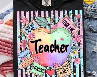 Teacher Png, Teaching Shirt PNG, Happy Teacher Appreciation Tshirt Design, Back To School PNG, Last Day Of School Png, Teacher Life Png