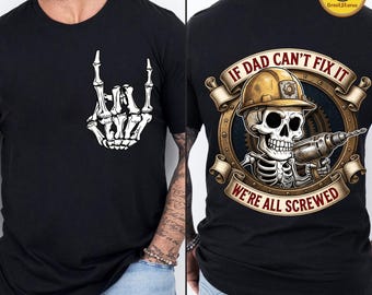 If Dad Cant Fix It PNG, Funny Dad Skeleton Png, Dad Tools PNG, Best Dad Ever PNG, Fathers Day Gift Idea, Digital Download