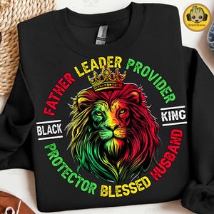 Black Dad Png, Lion Juneteenth Dad Sublimation Png, Juneteenth 1865 Png, Black Pride Png, Juneteenth Father's Day Png, Black King Png