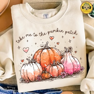 Take Me To The Pumpkin Patch Png, Cozy Season Png, Girly Fall Coquette Png, Floral Fall Shirt Design, Autumn Pumpkin Png, Pumpkin Spice Png