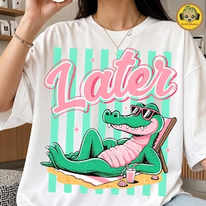 Later Gator Stripes PNG, After While Crocodile Png, Catch Phrase Png, Girly Boutique PNG, Trendy Saying PNG, Cute Gator Design