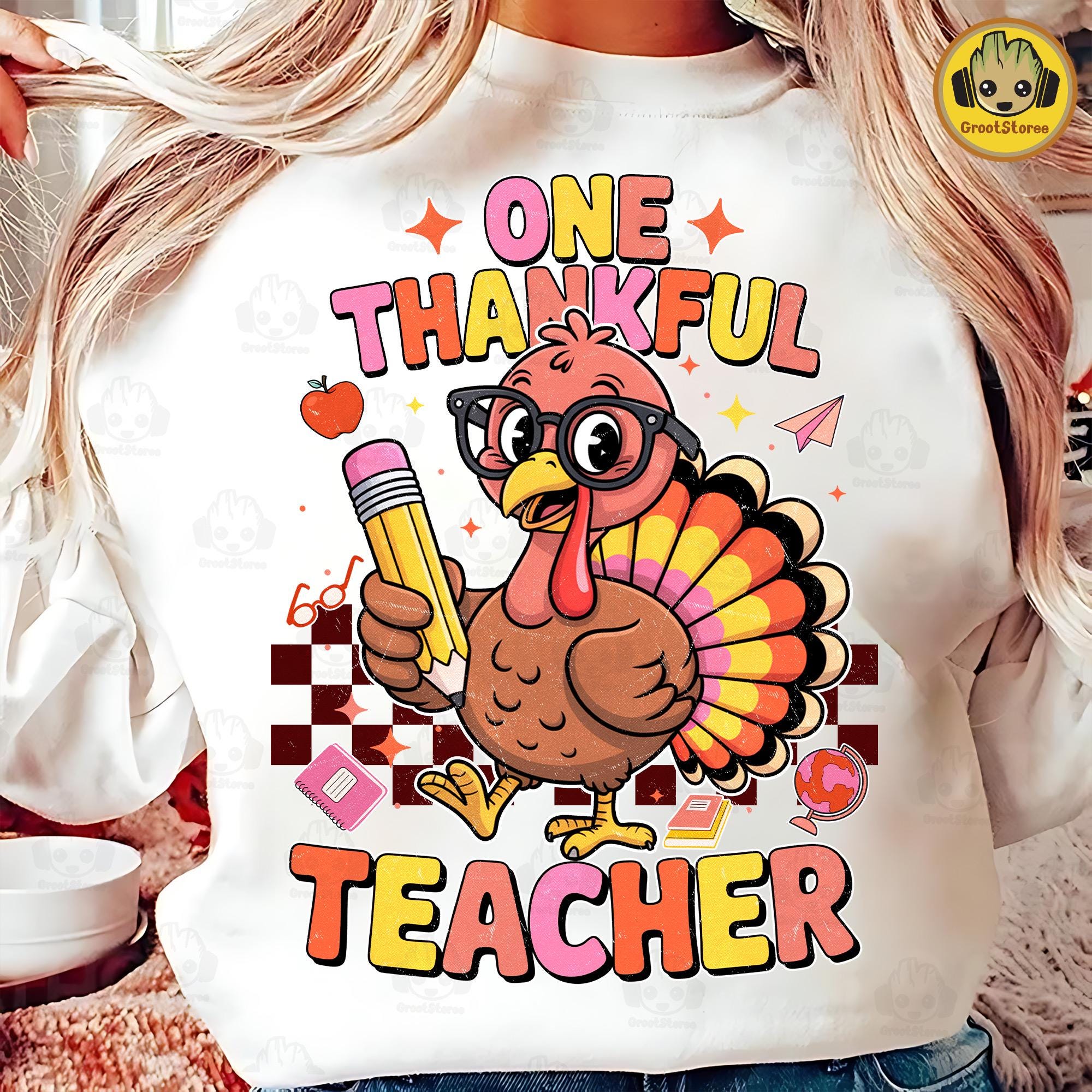 One Thankful Teacher Png, Teacher Thanksgiving Turkey Png, Preppy Fall Teacher Png, Cozy Autumn Teacher Png, Thanksgiving Gift Png