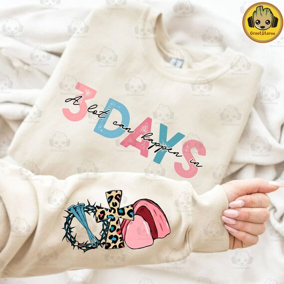 A Lot Can Happens In 3 Days Png, Jesus Easter Png, Happy Easter’s Day Png, Retro Easter Day Png, Sleeve Design Easter Png, Digital File