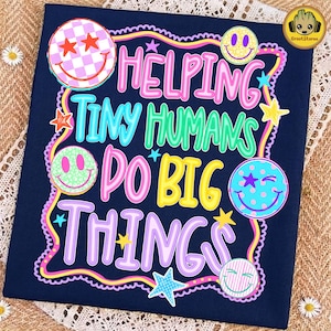Preppy Teacher PNG, Back to School Stars Design, Helping Tiny Humans Do Big Things Shirt Graphic, Daycare Provider Gift, Digital Download