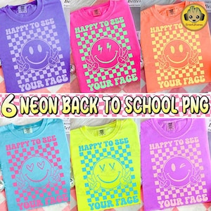 Happy To See Your Face Neon Checkered Bundle Png, Preppy Smiley Back To School Png, Neon First Day Of School Kids Png, Retro Teacher Png