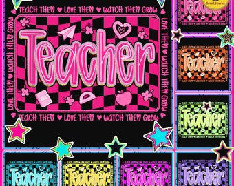 Retro Neon Teacher Png Bundle, Groovy Love Them Teach Them Watch Them Grow Png, Colorful Checkered Teacher Sublimation, Back To School Png