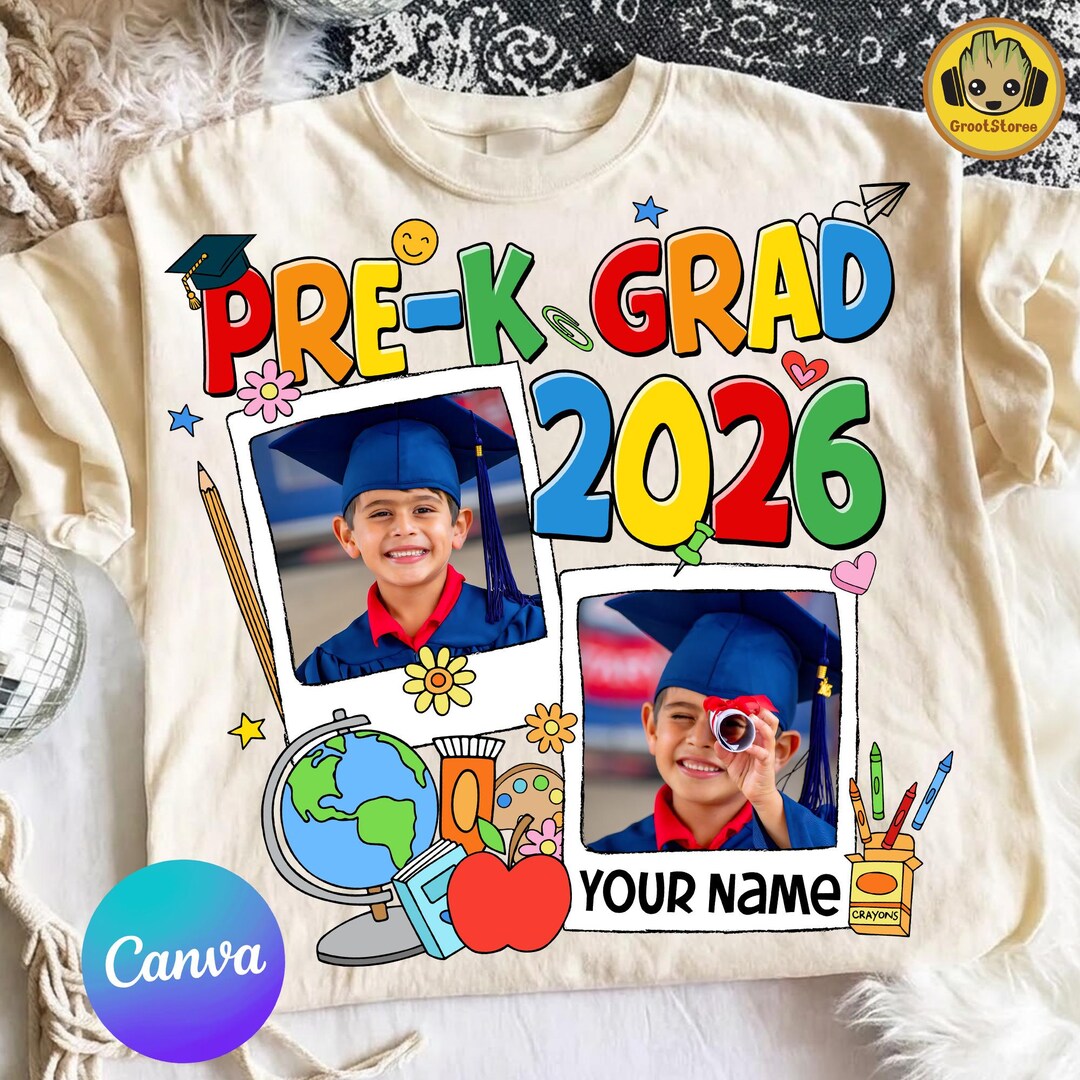 2026 Pre‑k Kindergarten Graduation Png Shirt Template, Editable Canva ...