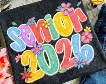 Colorful Painted Spring Flowers Graduation Senior 2026 Png, Preppy Class of 2026 Png, Graduate 2026 png, High School Senior Shirt Design Png