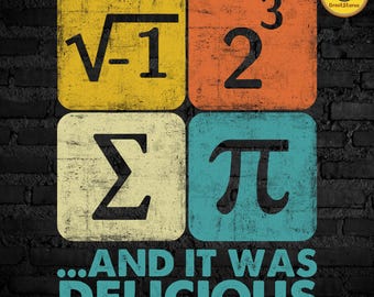 Retro And It Was Delicious Png, Teacher Math Png, Math Lover Clipart Png, Pi Day Png, Gift For Math Teacher Png, Be Irrational Shirt Design