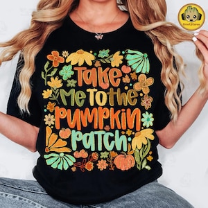 Take Me To The Pumpkin Patch Png, Cozy Season Png, Girly Fall Coquette Png, Floral Fall Shirt Design, Autumn Pumpkin Png, Pumpkin Spice Png