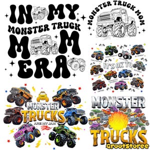 K&ouml;nnte beinhalten: Ein Grafikdesign mit dem Text "IN MY MONSTER TRUCK MOM ERA" in einer fetten, retro Schriftart. Das Design enth&auml;lt Illustrationen von Monstertrucks in verschiedenen Farben und Stilen, mit zus&auml;tzlichem Text "MONSTER TRUCKS ARE MY JAM".