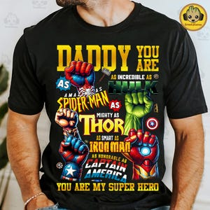 Daddy You Are Png, Best Dad Ever Png, Superhero Father's Day Png, Fatherhood Png, Dad Life Png, Dad Shirt Design, Gift For Father Png