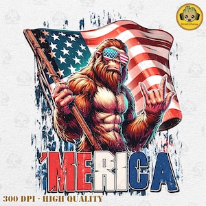 May include: A graphic illustration of a muscular Bigfoot-like creature wearing sunglasses with an American flag design. The creature holds an American flag and makes a rock-on hand gesture. The word "'MERICA" is displayed in red, white, and blue.