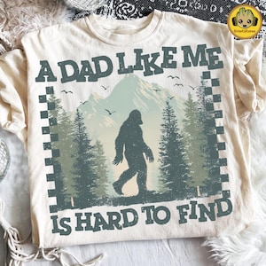 Design engraçado de camiseta para pai com o Pé Grande, PNG "Um pai como eu é difícil de encontrar", PNG popular para o Dia dos Pais, presente para o Dia dos Pais, PNG legal de presente para pai com o Pé Grande