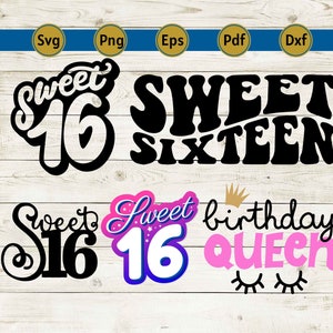sweet 16 svg, sweet sixteen svg, sweet 16 png, sweet 16 squad svg, 16th birthday boy, birthday queen svg, sweet 16 cake topper, cricut, cut