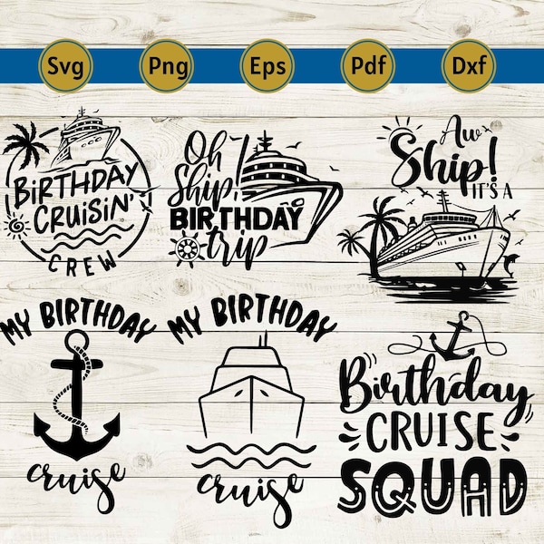birthday cruise svg, birthday cruise crew svg, cruise birthday crew svg, Aww ship art, cruise ship svg, funny birthday quote, cricut cut png