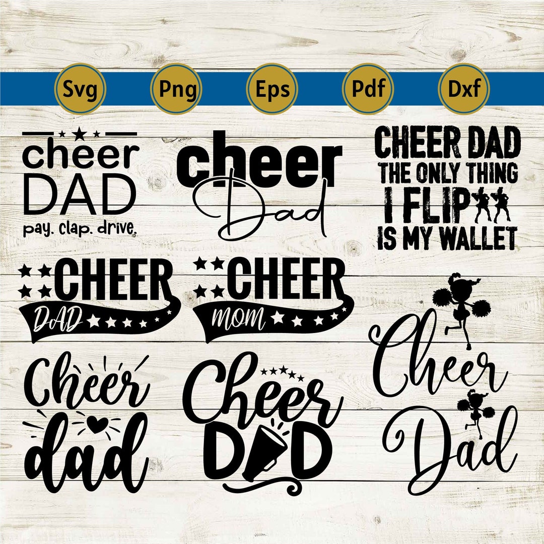Cheer Dad Svg, Cheer Dad Png, Cheer Svg, Cheer Dad Shirt, Dad Svg
