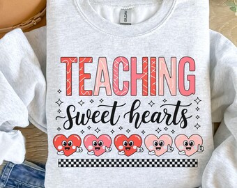 Teaching Sweethearts SVG PNG, Teacher Valentine, Valentines Shirt, Love Svg, Valentines Day Svg, Valentine Svg, cut Sublimation designs.