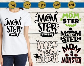 momster svg, momster shirt, momster decal, momster png, spooky mama svg, halloween mom svg, spooky mom svg, silhouette, cricut, cut file.