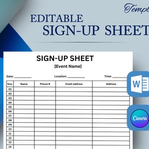 May include: A white editable sign-up sheet template with the title "SIGN-UP SHEET" and fields for event details, name, phone number, email, and address. Includes Word and Canva icons.