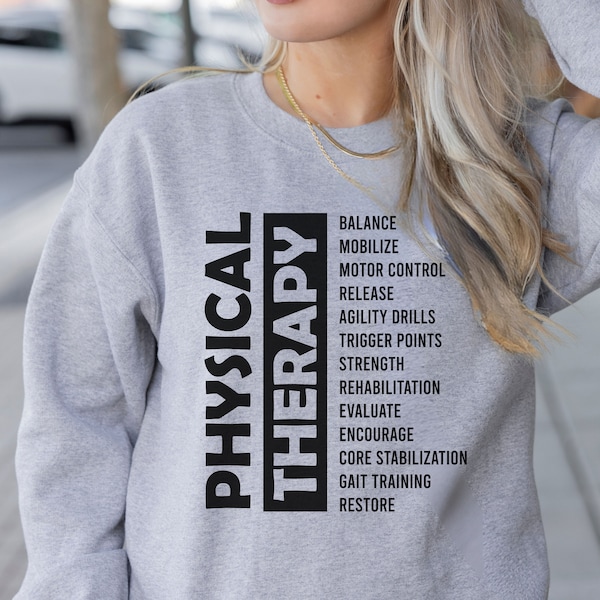 physical therapy svg, physical therapy png, physical therapy shirt, physical therapy sweatshirt, physical therapist gift, cricut, cut png.