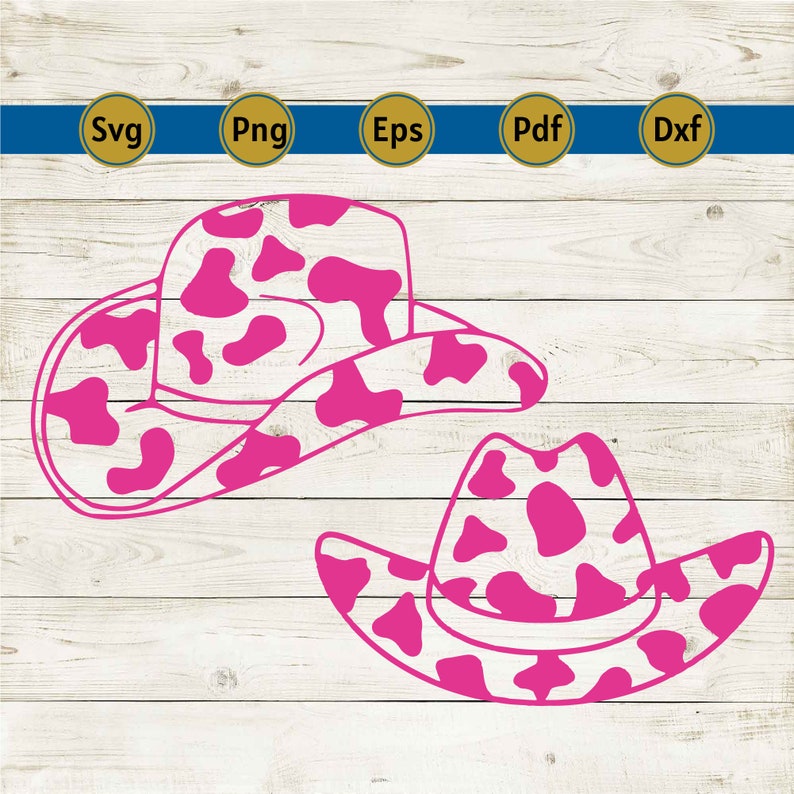 May include: Two pink cowboy hats with a cow print design. The hats are outlined in pink and have a white background. The image also includes file type icons: SVG, PNG, EPS, PDF, and DXF.