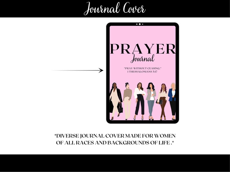 Puede incluir: Una portada de diario rosa con el texto "PRAYER Journal" y la cita "PRAY WITHOUT CEASING." 1 THESSALONIANS 3:17. La portada presenta un grupo de mujeres de diferentes razas y or&iacute;genes.