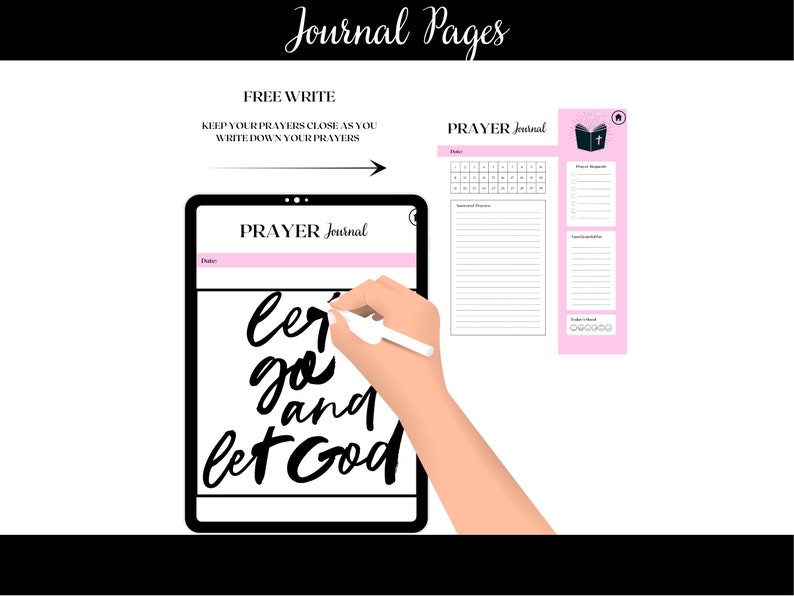 Puede incluir: Una tableta digital con una aplicaci&oacute;n de diario de oraci&oacute;n rosa y negra abierta. La aplicaci&oacute;n tiene un fondo blanco con texto negro que dice "PRAYER Journal". El texto "Let go and let God" est&aacute; escrito en cursiva negra en la pantalla. Una mano sostiene un l&aacute;piz &oacute;ptico y escribe en la pantalla.