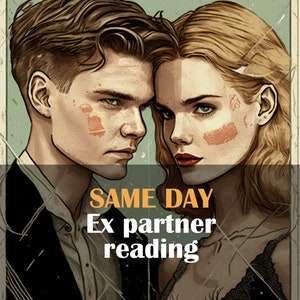 Ex Partner Reading | ex girlfriend | ex boyfriend | same day delivery | 24 hours | tarot reading | atrology reading | tarot cards | love