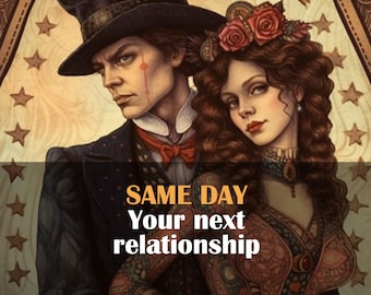 Next Relationship Tarot Reading: Personalized Psychic Guidance (Same Day)