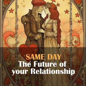 The future of your relationship | tarot reading | in-depth | love | partner | Psychic Reading | Same Day | Love | Husband | Relationship